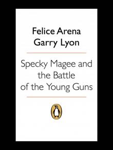 Specky Magee and the Battle of the Young Guns