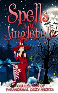 Spells and Jinglebells