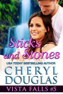 Sticks and Stones (Vista Falls #5)