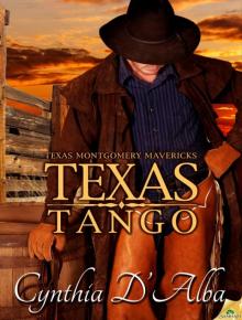 Texas Tango: Texas Montgomery Mavericks, Book 2