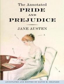 The Annotated Pride and Prejudice