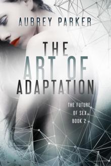 The Art of Adaptation