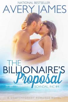 The Billionaire's Proposal (Scandal, Inc Book 4)