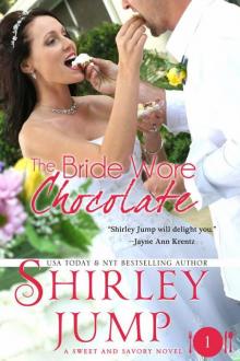 The Bride Wore Chocolate (Sweet and Savory Romances)