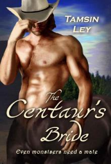 The Centaur's Bride: A Mates for Monsters Novella