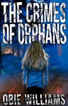 The Crimes of Orphans