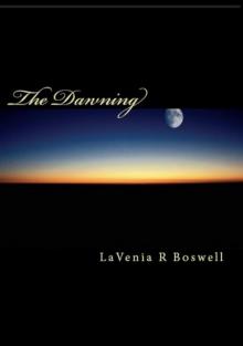 THE DAWNING (The Dawning Trilogy)