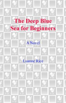 The Deep Blue Sea for Beginners