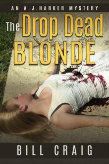 The Drop Dead Blonde