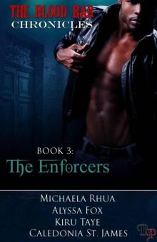 The Enforcers (The Blood Bar Chronicles)