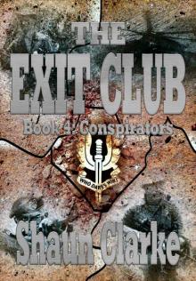 The Exit Club: Book 4: Conspirators