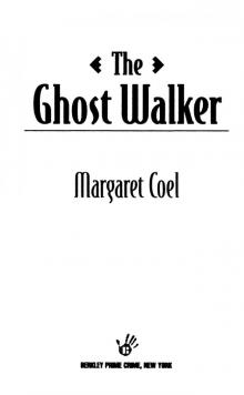 The Ghost Walker