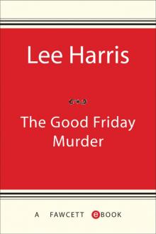 The Good Friday Murder