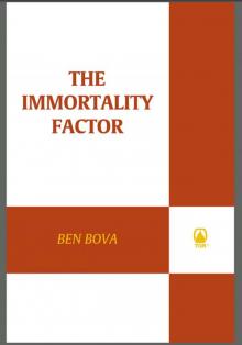 The Immortality Factor