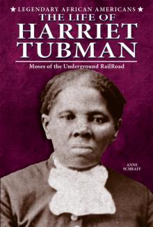 The Life of Harriet Tubman