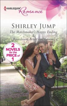 The Matchmaker's Happy Ending: Boardroom Bride and Groom