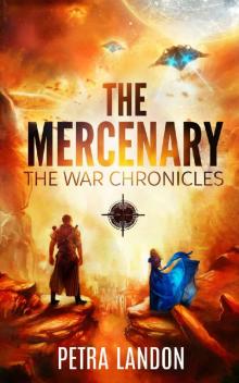 The Mercenary (The War Chronicles Book 1)