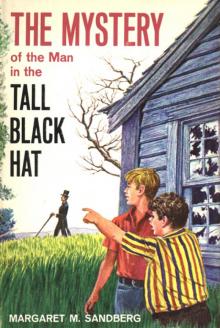 The Mystery of the Man in the Tall Black Hat