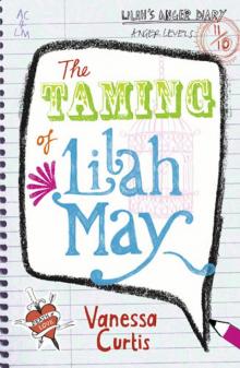 The Taming of Lilah May