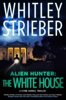 The White House: A Flynn Carroll Thriller