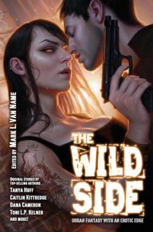 The Wild Side: Urban Fantasy with an Erotic Edge