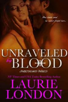 Unraveled By Blood, A Sweetblood World Vampire Romance