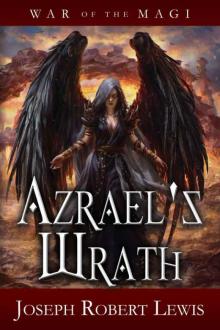 War of the Magi: Azrael's Wrath (Book 2)