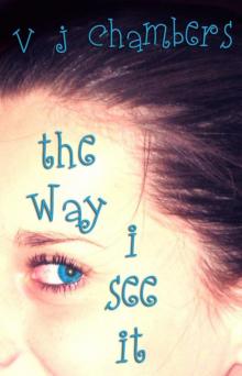 Way I See It: an Email Novella