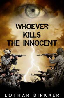 Whoever Kills The Innocent