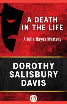 A Death in the Life (The Julie Hayes Mysteries, 1)