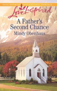 A Father's Second Chance (Contemporay Christian Romance)