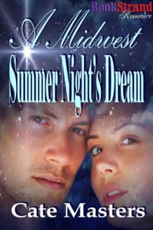 A Midwest Summer Night's Dream (BookStrand Publishing Romance)