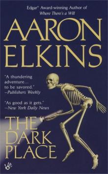 Aaron Elkins - Gideon Oliver 02 - The Dark Place