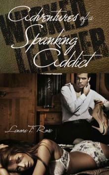 Adventures of a Spanking Addict (Wicked Leather)