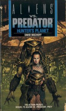 Aliens vs Predator 2 - Hunter's Planet