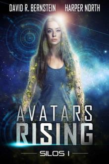 Avatars Rising: SILOS I