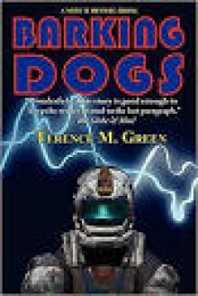 Barking Dogs - A Mitch Helwig Book