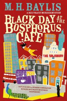 Black Day at the Bosphorus Café