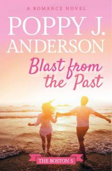 Blast From The Past (The Boston Five Series #2)