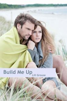 Build Me Up