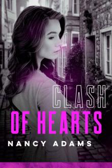 Clash of Hearts (Wild Hearts, Contemporary Romance Book 2)