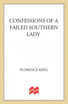 Confessions of a Failed Southern Lady