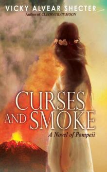 Curses and Smoke