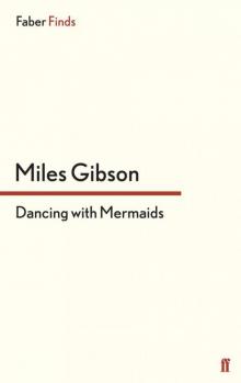 Dancing with Mermaids