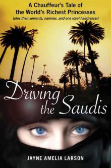 Driving the Saudis