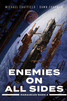 Enemies on All Sides (Maraukian War Book 4)