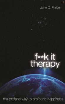 F**k It Therapy