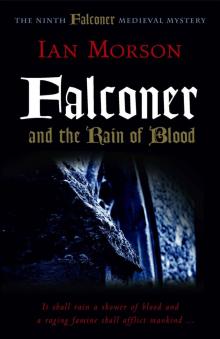 Falconer and the Rain of Blood