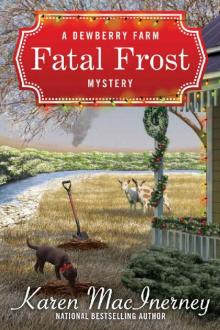 Fatal Frost (Dewberry Farm Mysteries Book 2)