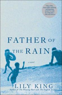 Father of the Rain: A Novel